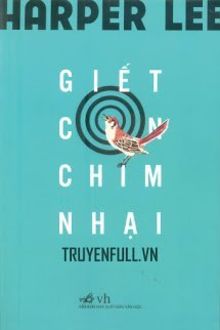 giết con chim nhại (to kill a mockingbird)