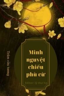 minh nguyệt chiếu phù cừ