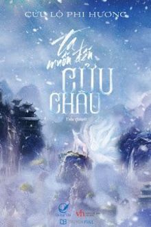 ta muốn đến cửu châu