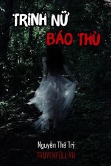 trinh nữ báo thù