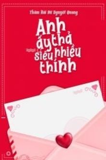 anh ấy thả siêu nhiều thính