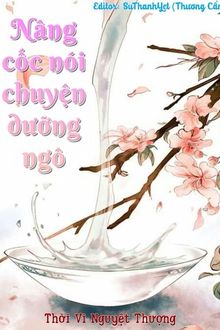 nâng cốc nói chuyện dưỡng ngô