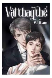 vật thay thế - ki bum