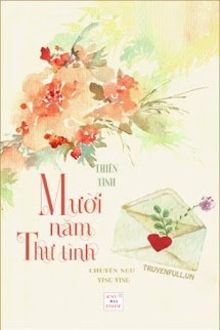 mười năm thư tình