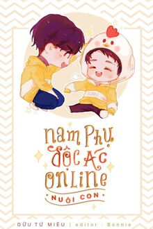 nam phụ độc ác online nuôi con