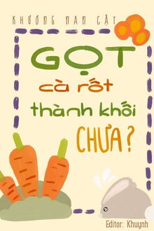 gọt cà rốt thành khối chưa?