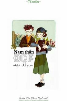 nam thần đẹp nhất thế gian