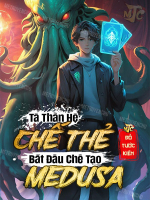 tà thần hệ chế thẻ: bắt đầu chế tạo medusa (c)