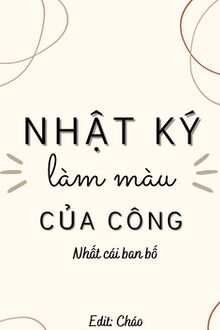 nhật ký làm màu của công