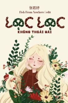 lạc lạc không thoải mái