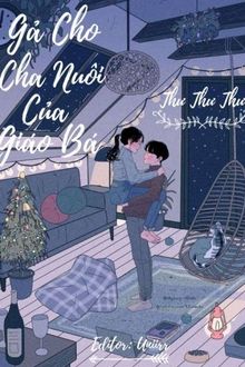 gả cho cha nuôi của giáo bá