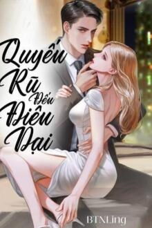 quyến rũ đến điên dại