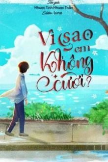 vì sao em không cười