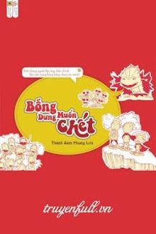 bỗng dưng muốn chết