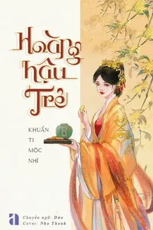 hoàng hậu trẻ