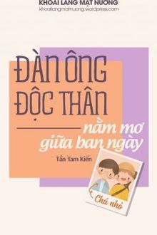 đàn ông độc thân nằm mơ giữa ban ngày