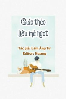 giáo thảo liêu mà ngọt