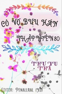 cô vợ bưu hãn thập niên 80