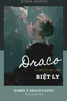 [hp|hardra] draco và mười ba lần biệt ly