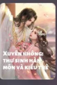 thư sinh hàn môn và kiều thê