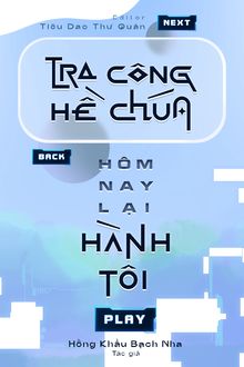 tra công chúa hề hôm nay lại hành tôi