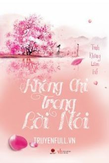 không chỉ trong lời nói