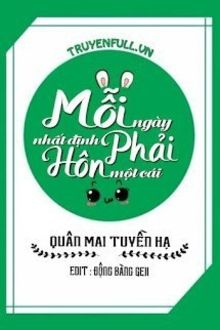 mỗi ngày nhất định phải hôn một cái