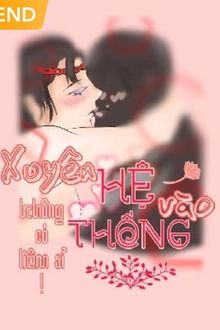 xuyên vào hệ thống không có liêm sỉ