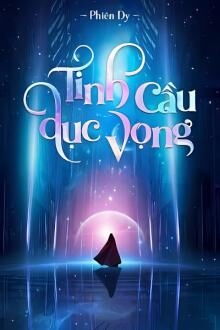 tinh cầu dục vọng