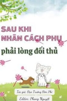 sau khi nhân cách phụ phải lòng đối thủ