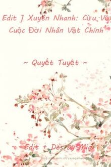 xuyên nhanh: cứu vớt cuộc đời nhân vật chính