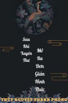 sau khi xuyên thư mở ra đơn giản hình thức