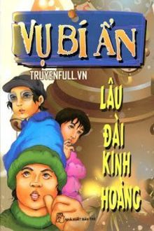 vụ bí ẩn: lâu đài kinh hoàng