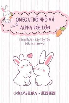 omega thỏ nhỏ và alpha sói lớn