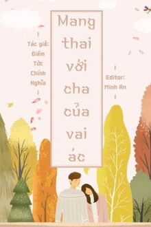 mang thai với cha của vai ác