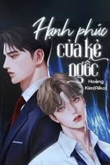 hạnh phúc của kẻ ngốc