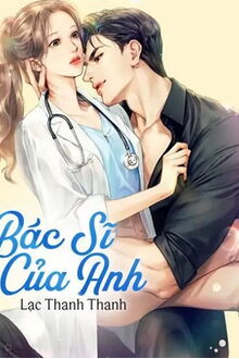 bác sĩ của anh